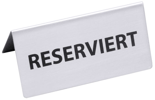 Reserviert-Aufsteller mit deutschem Text: RESERVIERT
